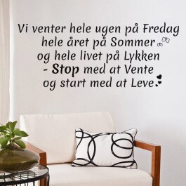 Start med at leve wallsticker